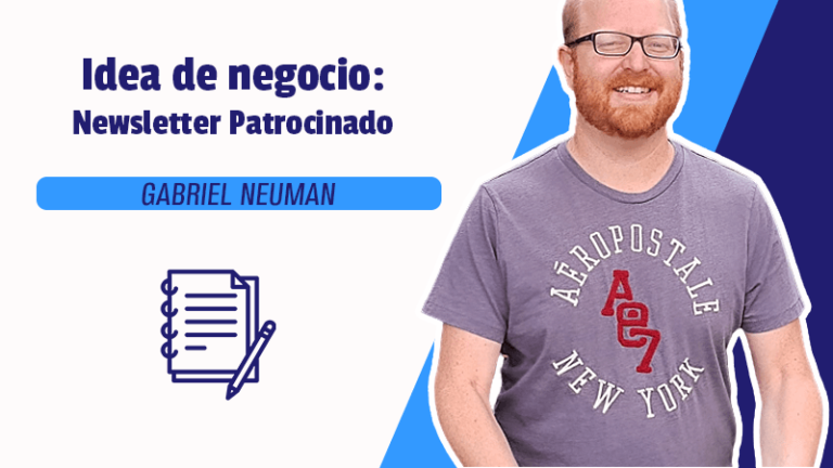 Idea de negocio: Newsletter patrocinado.