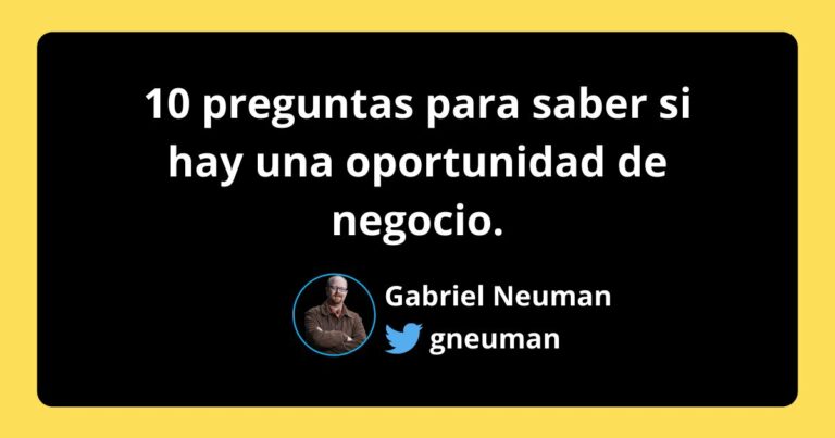 10 preguntas para saber si hay una oportunidad de negocio 💡