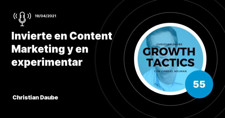 Invierte en Content Marketing y en experimentar